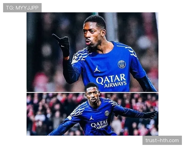 登贝莱助攻闪耀法甲，助球队力克强敌状态回暖