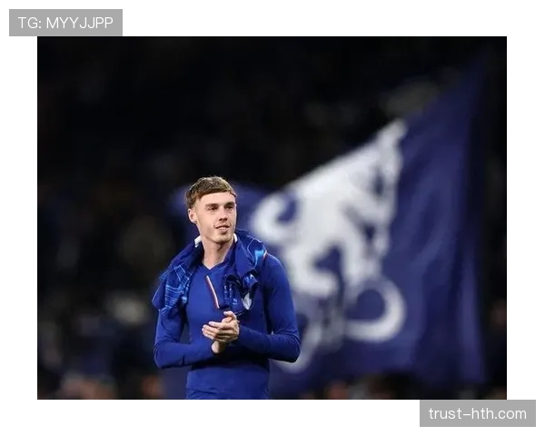 帕尔默足球潜力展现:状态回暖,崭露头角引领球队未来发展方向 帕尔默足球潜力展现:状态回暖,崭露头角引领球队未来发展方向